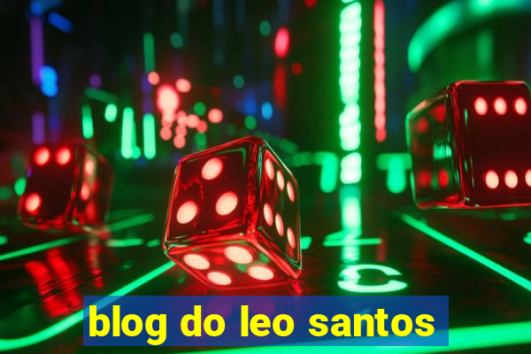 blog do leo santos